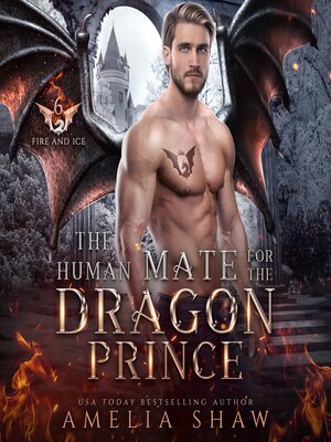 cover image of The Human Mate for the Dragon Prince